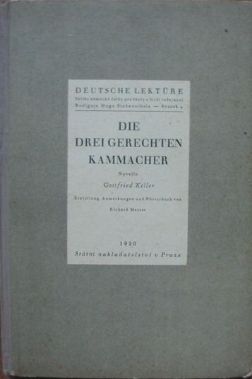 Die drei gerechten Kammacher :Novelle