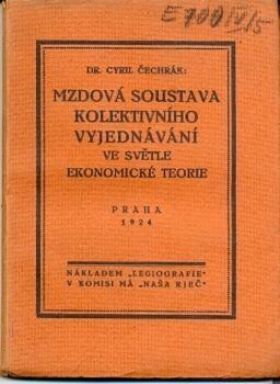 Mzdová soustava kolektivního vyjednávání ve světle ekonomické teorie