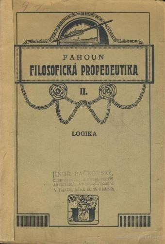 Filosofická propedeutika. Díl II, Logika.