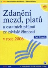 Zdanění mezd, platů a ostatních příjmů ze závislé činnosti v roce 2006