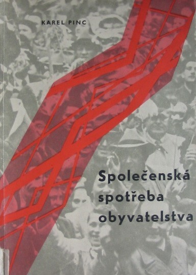 Společenská spotřeba obyvatelstva v ekonomice socialismu