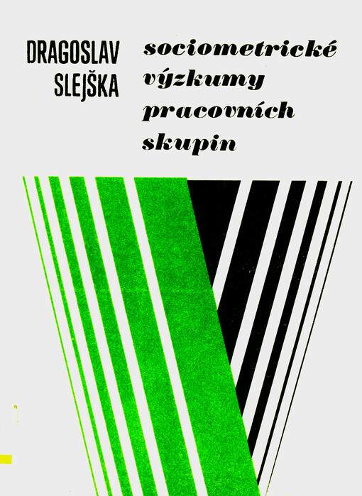 Sociometrické výzkumy pracovních skupin