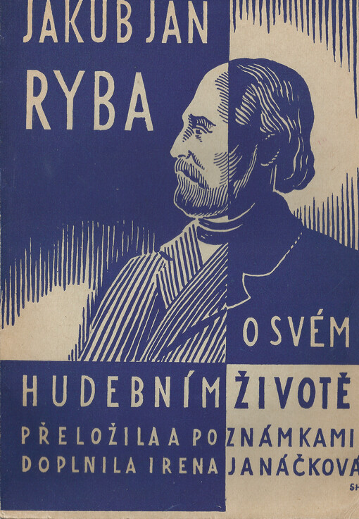 Jakub Jan Ryba o svém hudebním životě