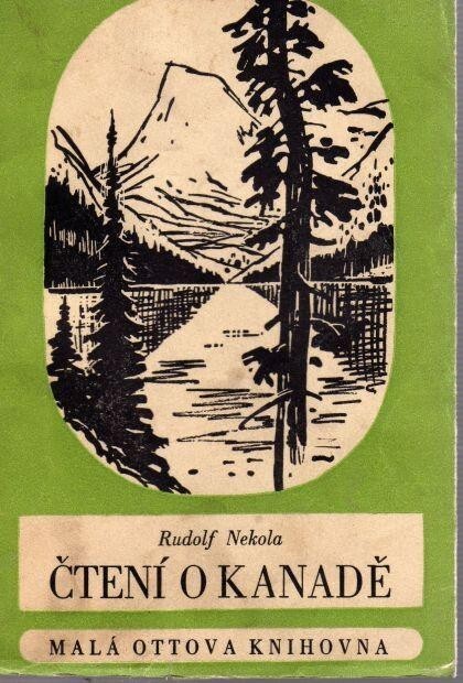 Čtení o Kanadě :O putování kanadskou zemí v době druhé světové války