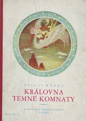 Královna temné komnaty a jiné pohádky