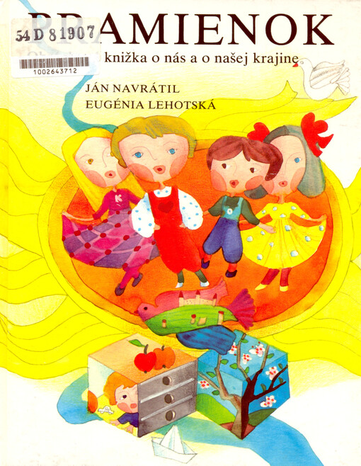 Pramienok : obrázková knižka o nás a o našej krajine   