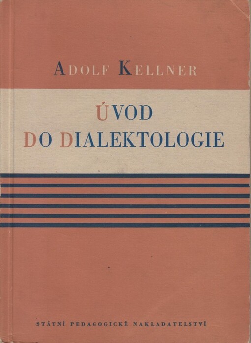 Úvod do dialektologie :celost. vysokošk. učebnice