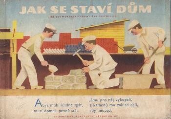 Jak se staví dům :pro předškolní věk