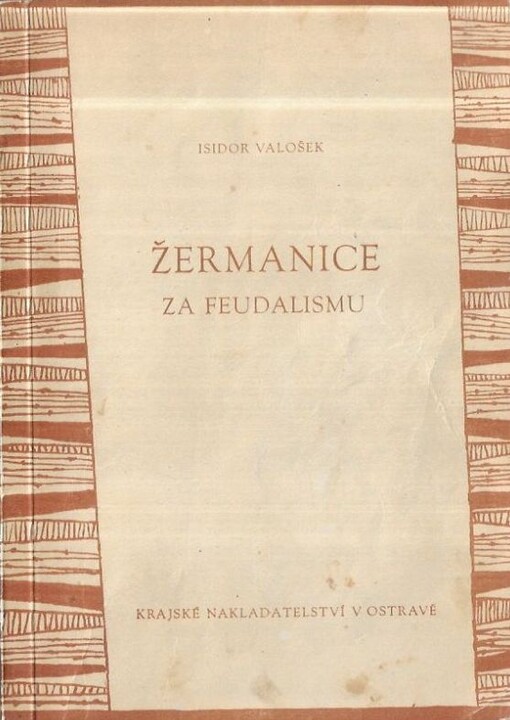 Žermanice za feudalismu :K dějinám obce