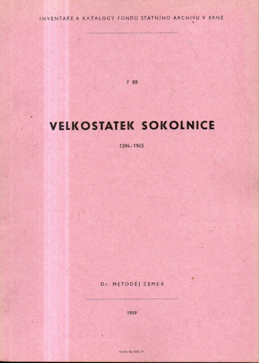 Velkostatek Sokolnice :1594-1945 : Iventář archivního fondu