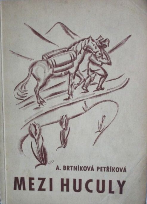 Mezi Huculy :[Zápisky z r. 1929-1933]