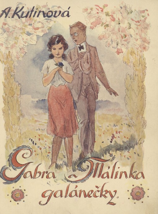 Gabra a Málinka - galánečky
