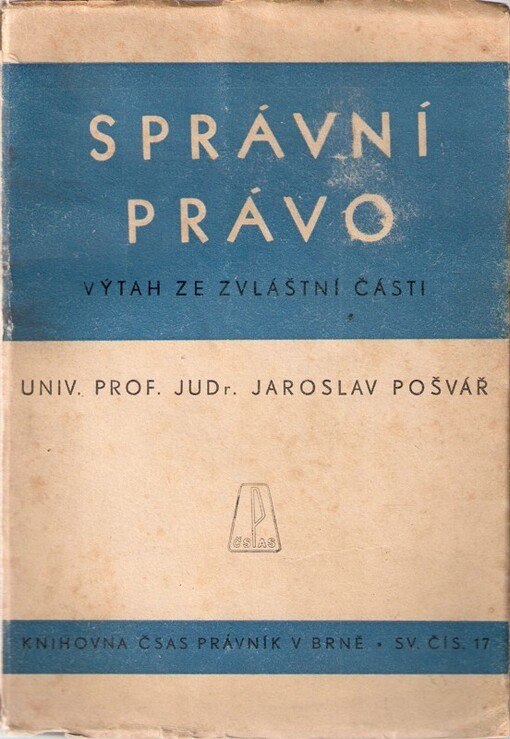Správní právo :Výtah ze zvláštní části