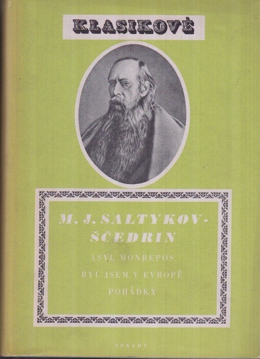 Asyl Monrepos ;Byl jsem v Evropě ; Pohádky