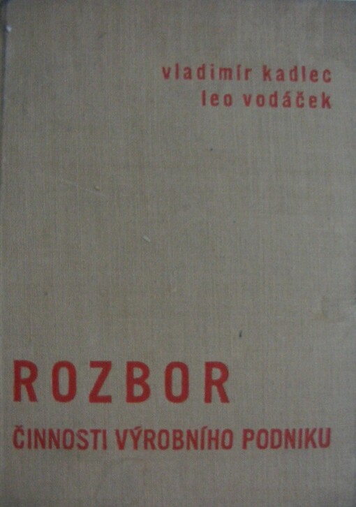 Rozbor činnosti výrobního podniku