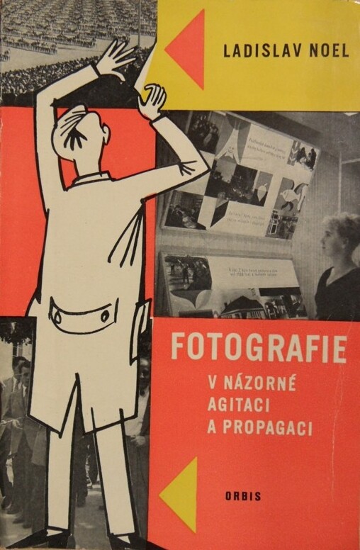 Fotografie v názorné agitaci a propagaci