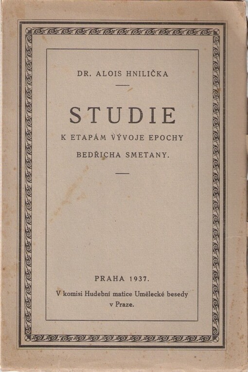 Studie k etapám vývoje epochy Bedřicha Smetany