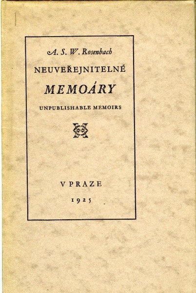 Neuveřejnitelné memoáry =Unpublishable memoirs