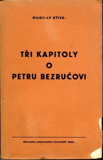 Tři kapitoly o Petru Bezručovi
