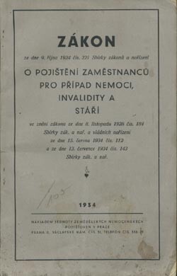Zákon o pojištění zaměstnanců pro případ nemoci, invalidity a stáří :Zákon ze dne 9. října 1924 č. 221 ve znění zákona ze dne 8. listopadu 1928 č. 184 a vládních nařízení ze dne 15. června 1934 č. 112 a ze dne 11. července 1934 č. 143 Sb. z. a n. : Úplný text publikován vyhláškou ministra sociální péče z 25. července 1934 č. 189 Sb. z. a n.