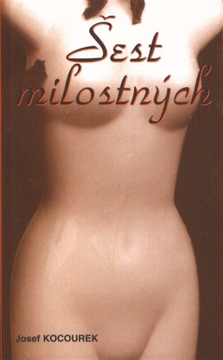 Šest milostných