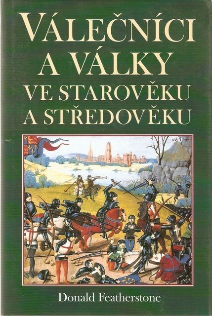 Válečníci a války ve starověku a ve středověku