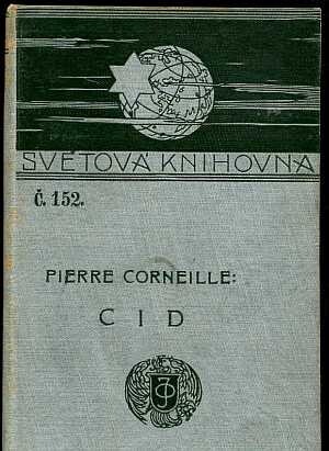 Cid :tragedie o pěti jednáních