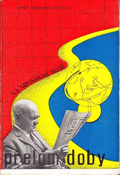 Na cestě novinářské.Část 1.Doba přelomu