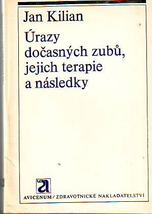 Úrazy dočasných zubů, jejich terapie a následky