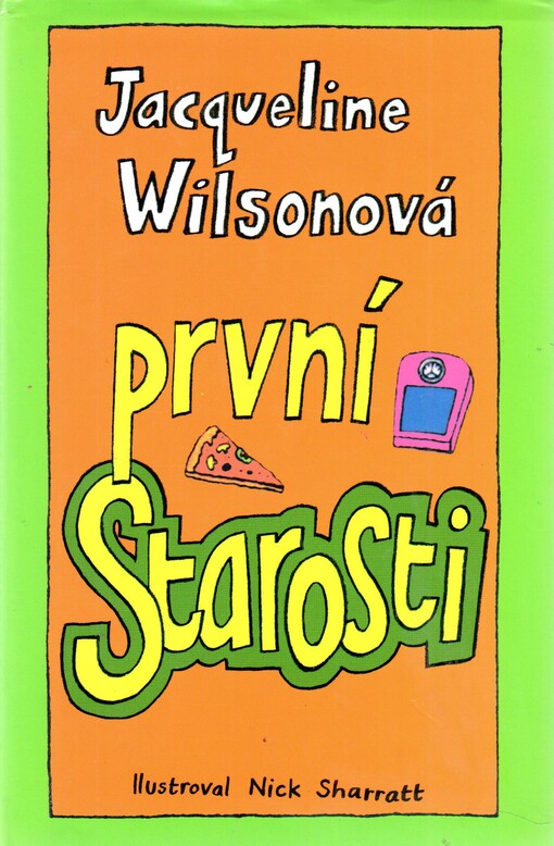 První starosti
