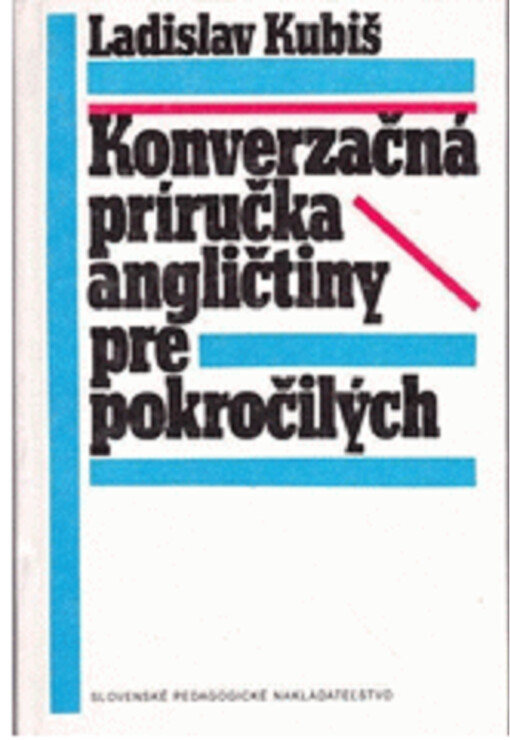 Konverzačná príručka angličtiny pre pokročilých