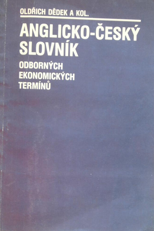 Anglicko-český slovník odborných ekonomických termínů