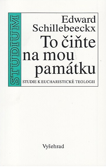 To čiňte na mou památku