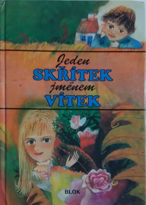 Jeden skřítek jménem Vítek : pohádky pro nejmenší