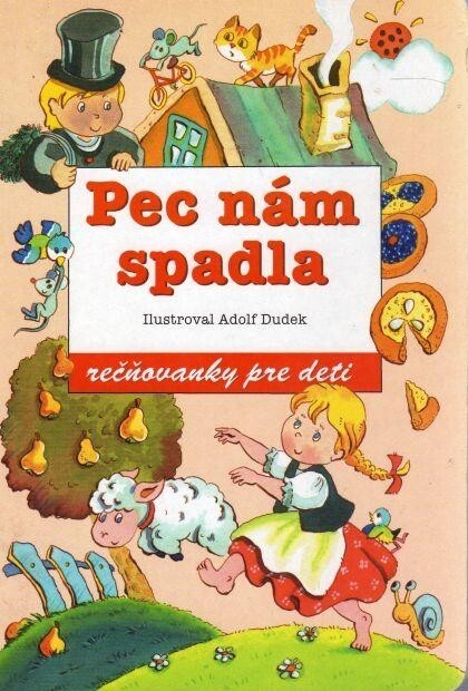 Pec nám spadla