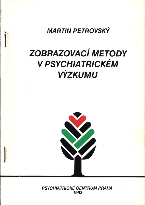 Zobrazovací metody v psychiatrickém výzkumu