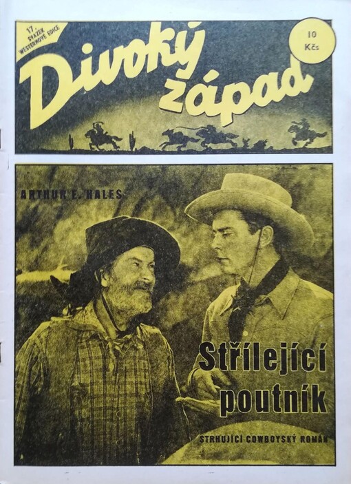 Střílející poutník : strhující cowboyský román