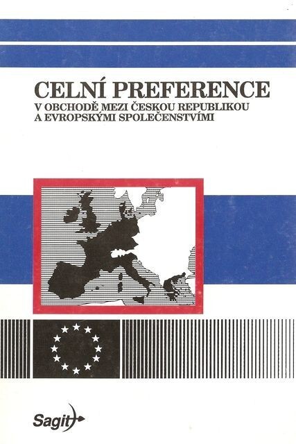Celní preference v obchodě mezi Českou republikou a Evropskými společenstvími