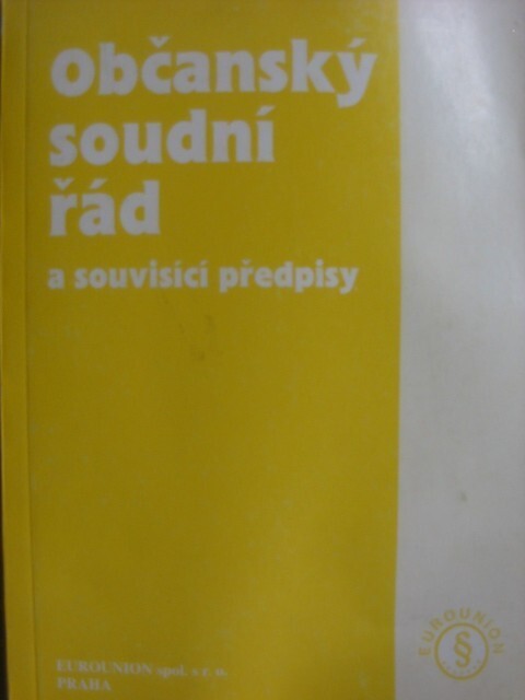 Občanský soudní řád a souvisící předpisy