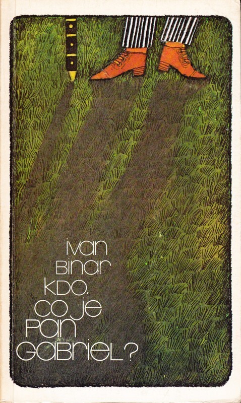 Kdo, co je pan Gabriel?.