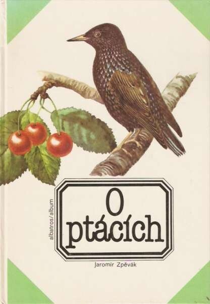 O ptácích : pro děti od 6 let.