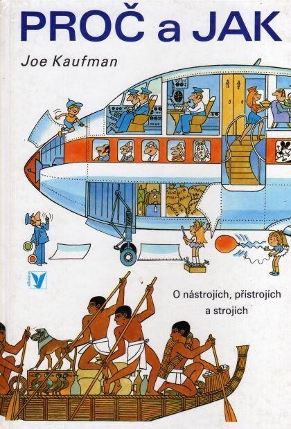 Proč a jak: o nástrojích, přístrojích a strojích