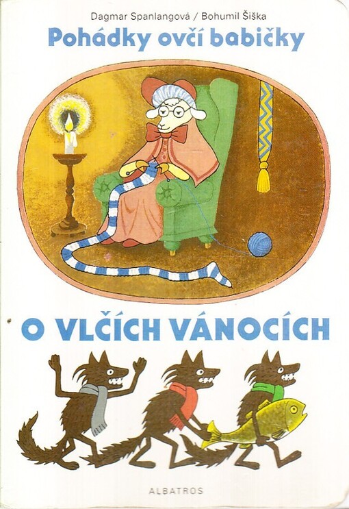 Pohádky ovčí babičky. O vlčích vánocích