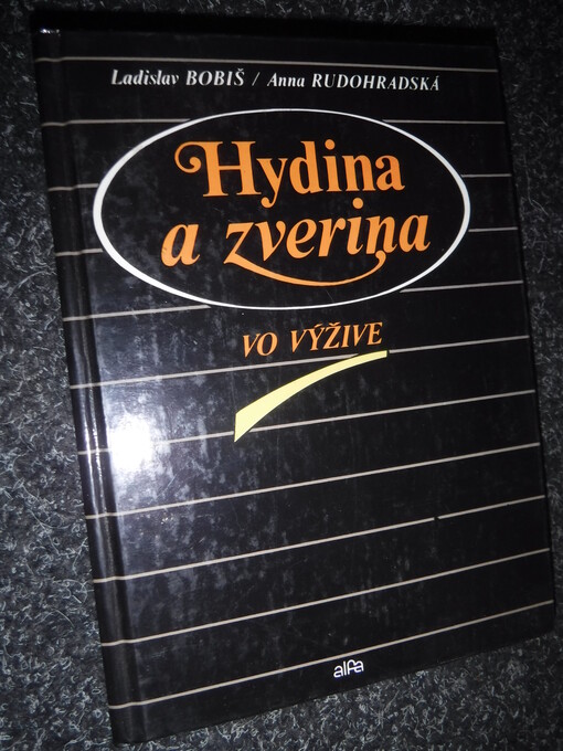 Hydina a zverina vo výžive.