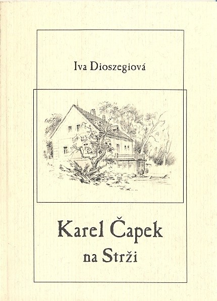 Karel Čapek na Strži