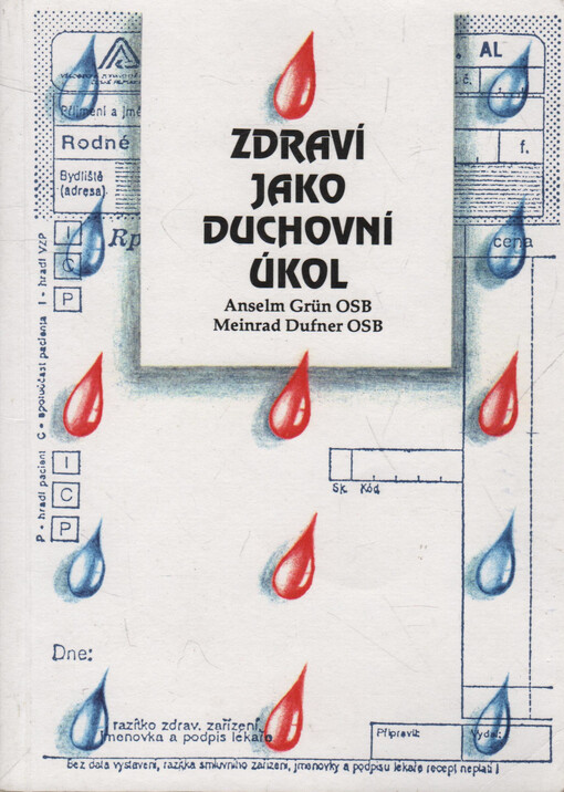 Zdraví jako duchovní úkol