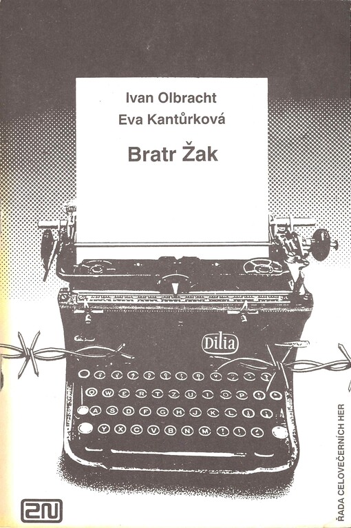 Bratr Žak : příběh komediantského osudu, lásky a zrady