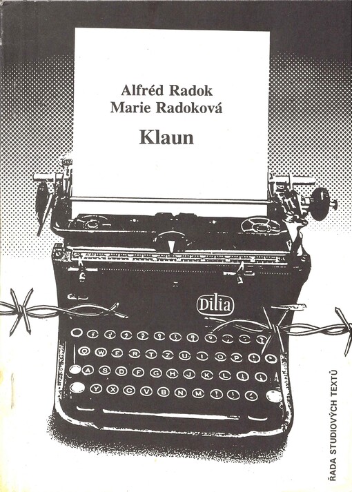Klaun : režijní scénář vlastní dramatické adaptace románu Heinricha Bölla Klaunovy názory