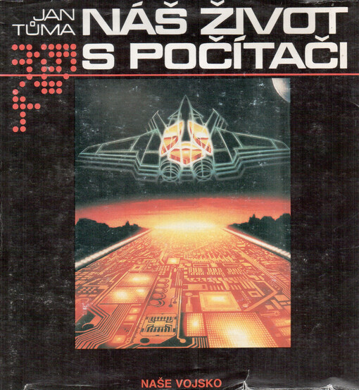 Náš život s počítači