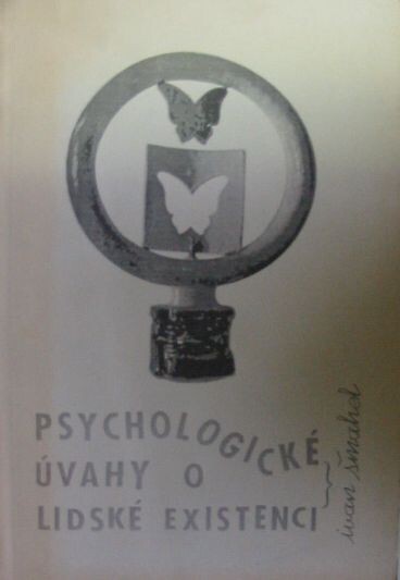 Psychologické úvahy o lidské existenci